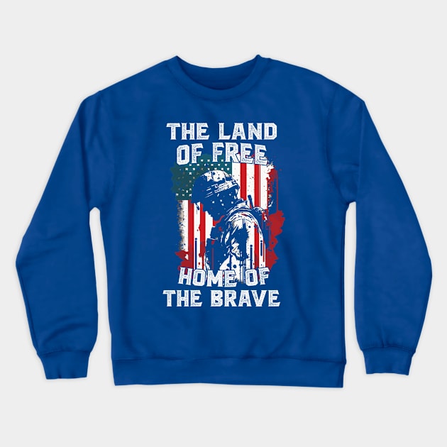 The Land Of Free Home Of The Brave Crewneck Sweatshirt by Wintrly